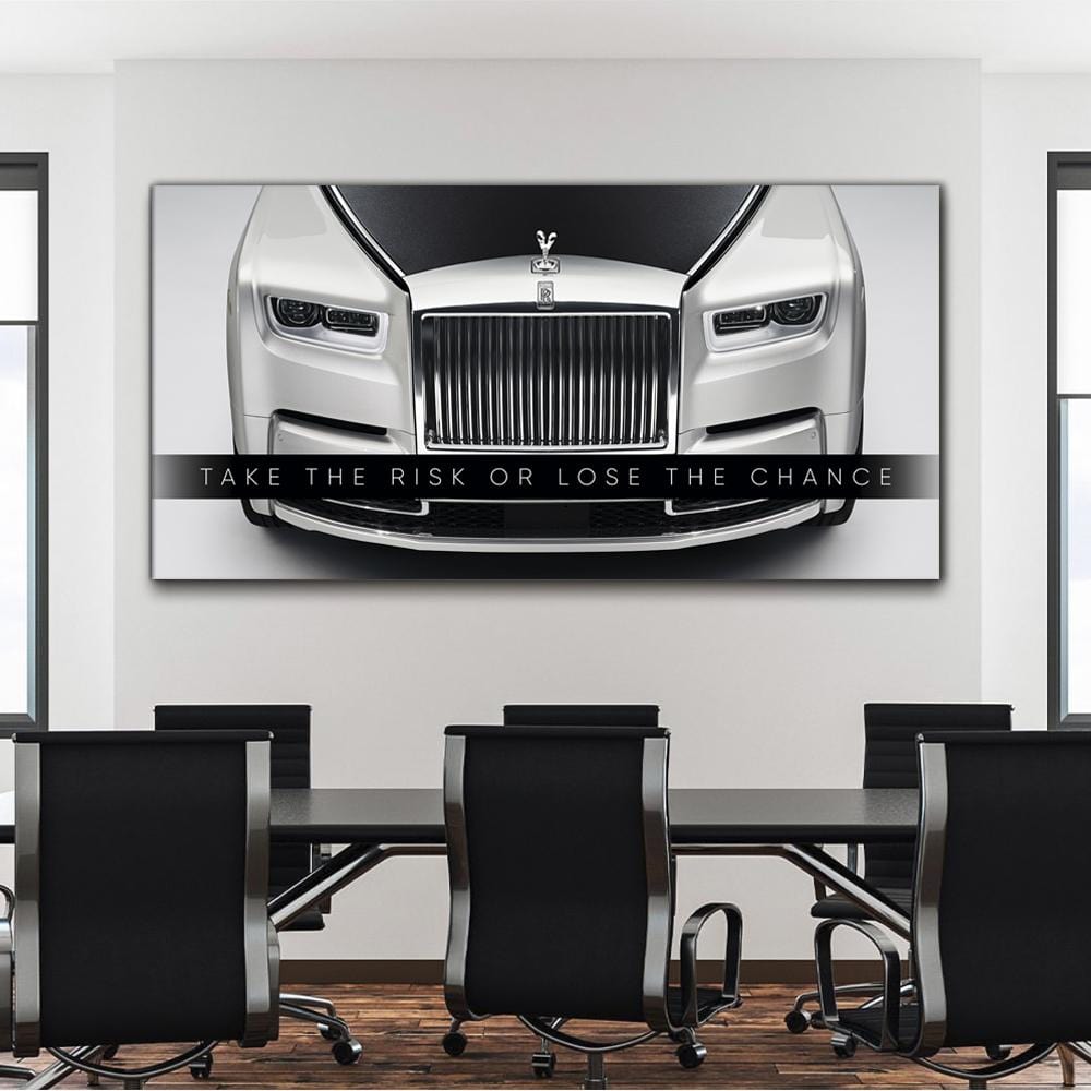 Take The Risk Or Lose The Chance - Rolls-Royce Canvas