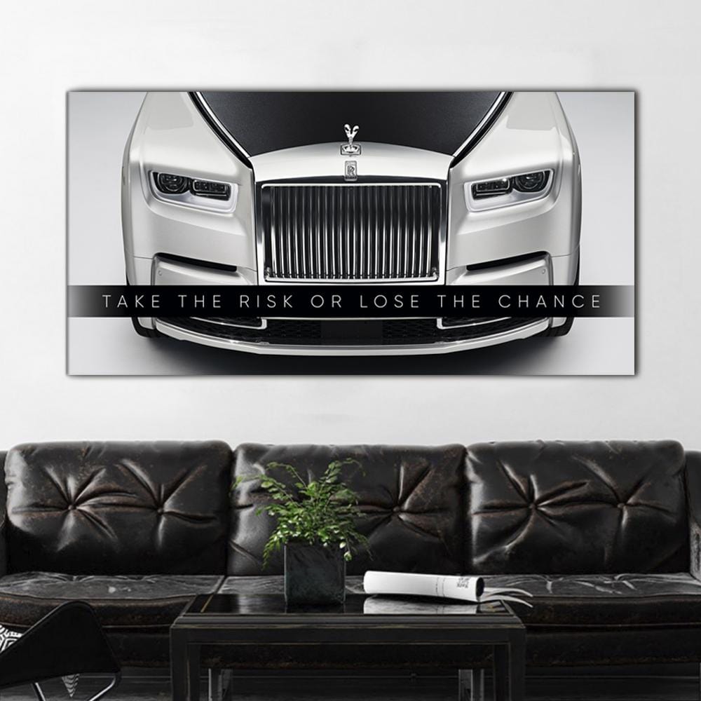 Take The Risk Or Lose The Chance - Rolls-Royce Canvas