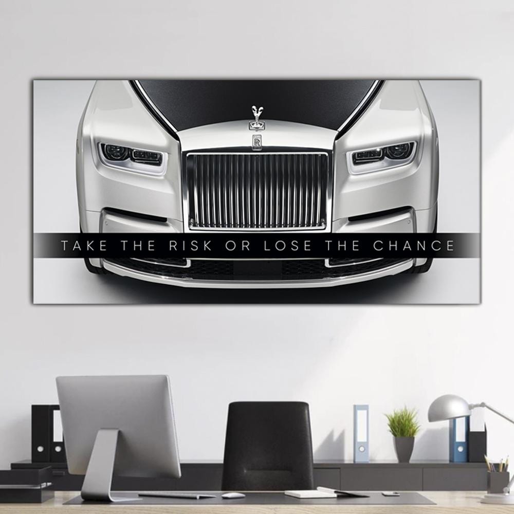 Take The Risk Or Lose The Chance - Rolls-Royce Canvas